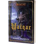Descent: Legends of the Dark - Waiqar: Evil Knows No Bounds - ACODESRMAC005