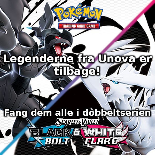Pokemon Scarlet & Violet Black Bolt & White Flare hos Kelz0r!
